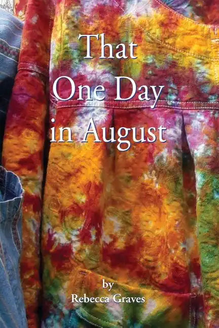 That One Day in August - Paperback