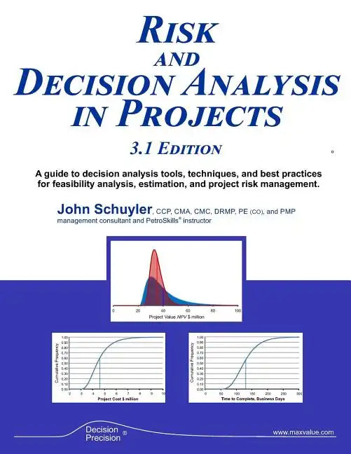 Risk and Decision Analysis in Projects 3.1 Edition - Paperback