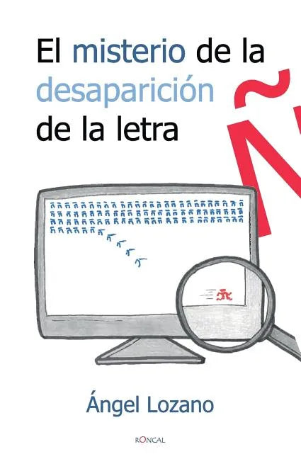 El misterio de la desaparición de la letra ñ - Paperback