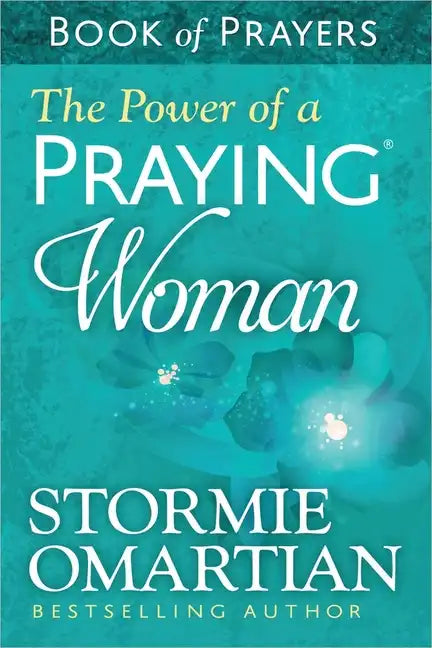 The Power of a Praying Woman Book of Prayers - Paperback