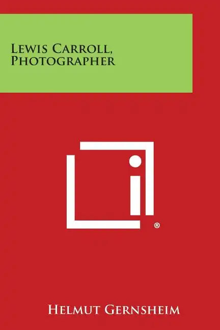 Lewis Carroll, Photographer - Paperback