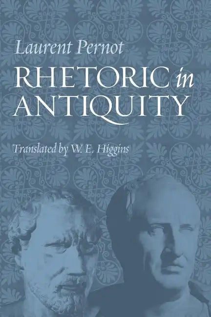 Rhetoric in Antiquity - Paperback