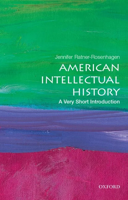American Intellectual History: A Very Short Introduction - Paperback