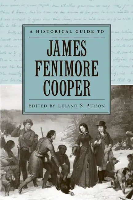 A Historical Guide to James Fenimore Cooper - Paperback