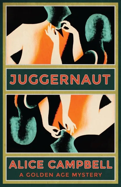Juggernaut: A Golden Age Mystery - Paperback