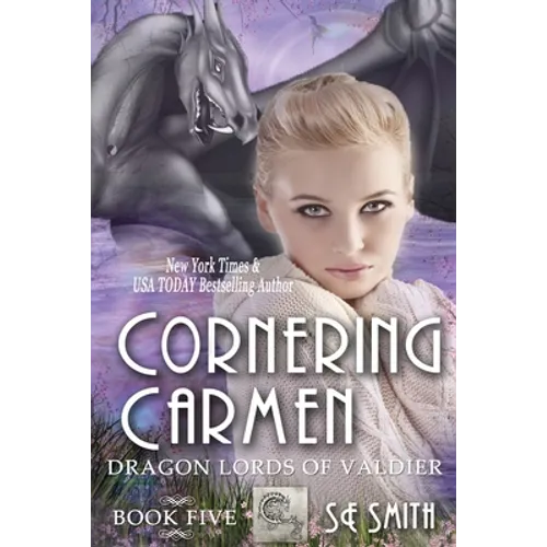 Cornering Carmen: Dragon Lords of Valdier Book 5 - Paperback