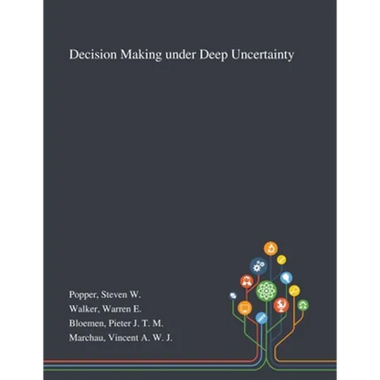 Decision Making Under Deep Uncertainty - Paperback