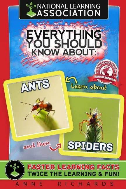 Everything You Should Know About: Ants and Spiders - Paperback