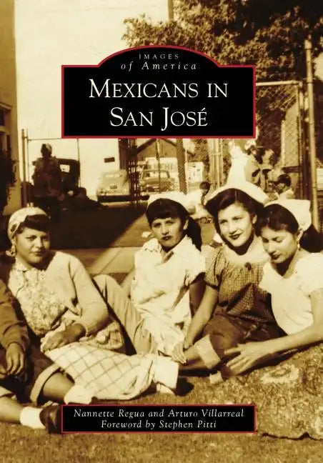 Mexicans in San José - Paperback