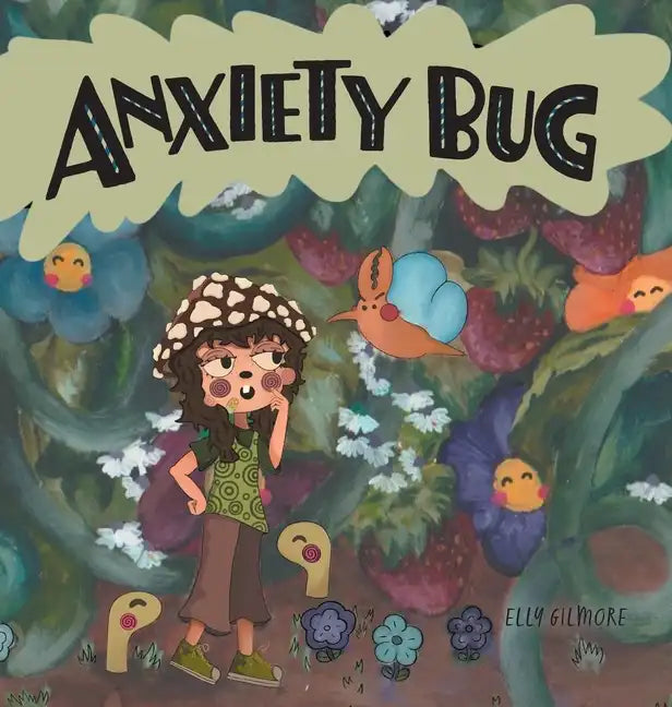 Anxiety Bug - Hardcover