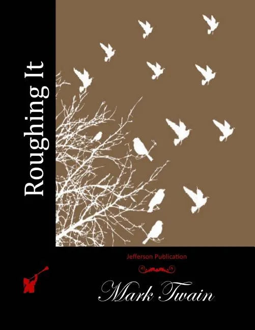 Roughing It - Paperback