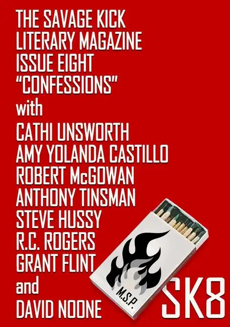 The Savage Kick #8: Confessions - Paperback
