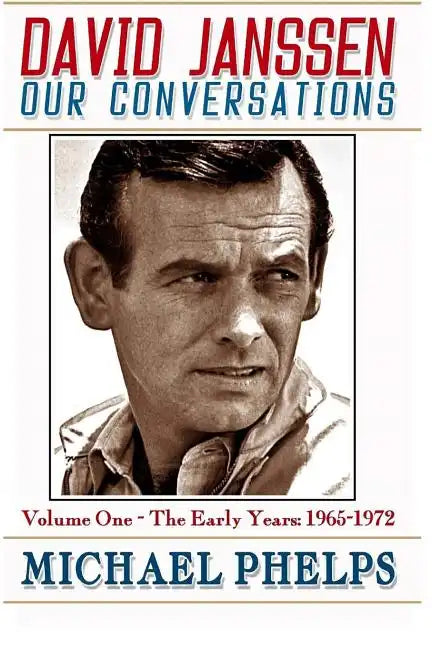 DAVID JANSSEN - Our Conversations: The Early Years (1965-1972) - Paperback
