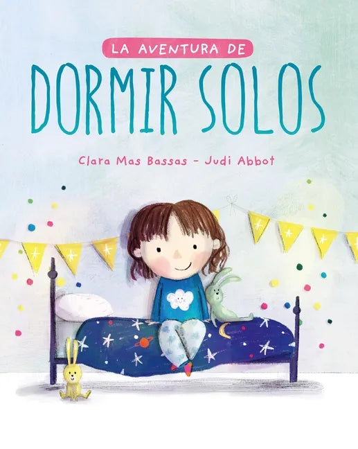 La Aventura de Dormir Solos - Hardcover