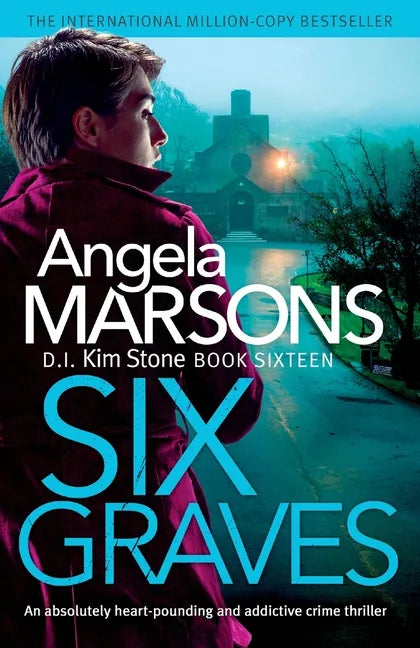 Six Graves: An absolutely heart-pounding and addictive crime thriller - Paperback