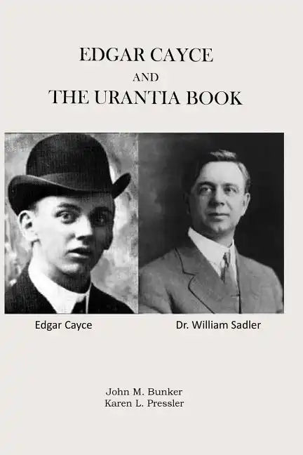 Edgar Cayce and The Urantia Book - Paperback