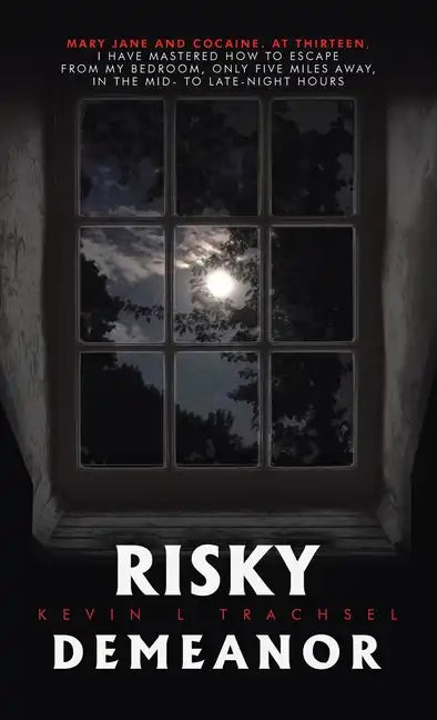 Risky Demeanor - Hardcover