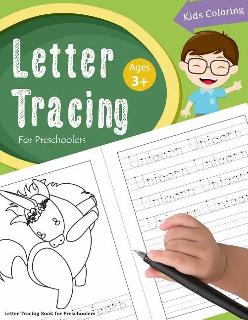 Letter Tracing Book for Preschoolers: Letter Tracing Books for Kids Ages 3-5, Letter Tracing Workbook, Alphabet Writing Practice.Learning the easy wor - Paperback