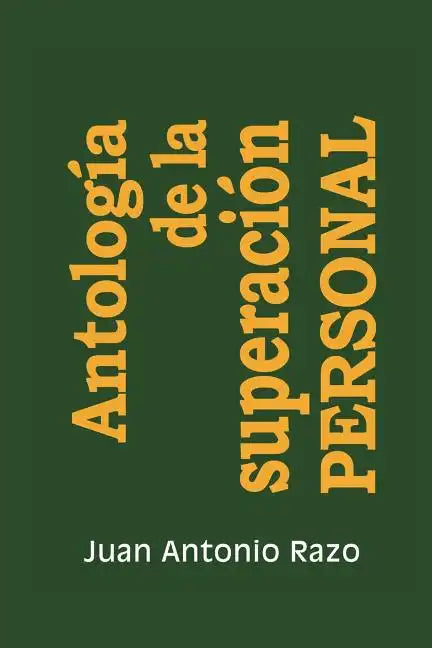 Antologia de La Superacion Personal - Paperback