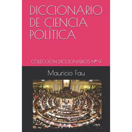 Diccionario Básico de Ciencia Política: Colección Diccionarios Básicos N° 9 - Paperback