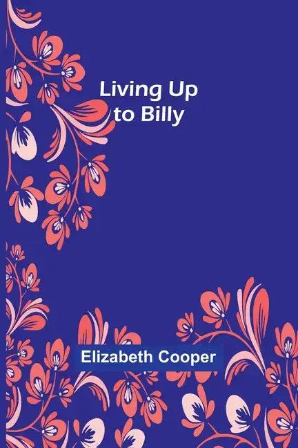 Living Up to Billy - Paperback