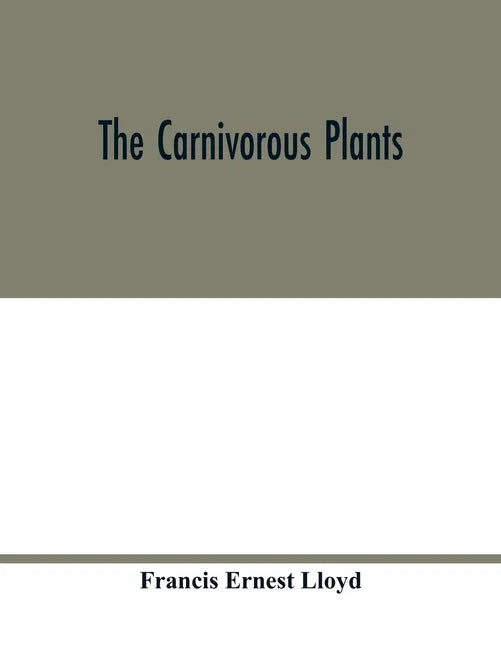 The carnivorous plants - Paperback