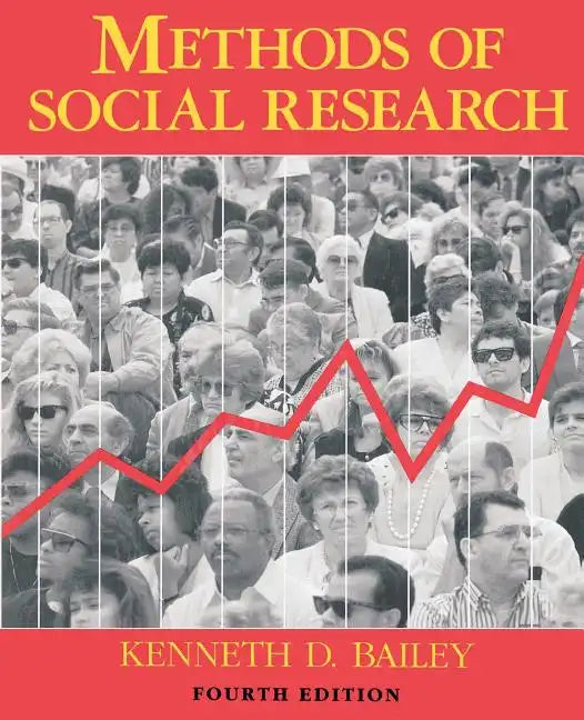 Methods of Social Research, 4th Edition - Paperback
