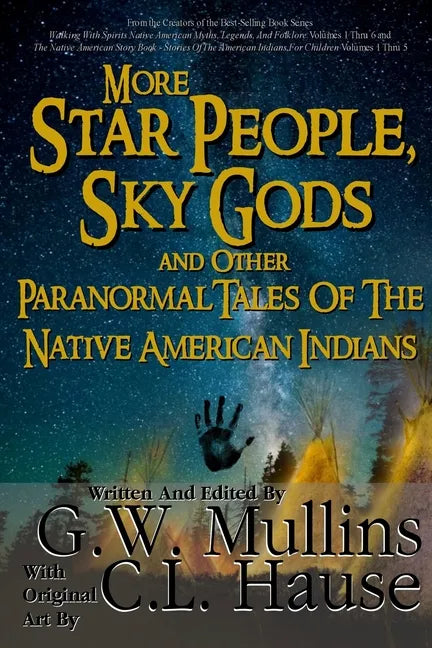 More Star People, Sky Gods And Other Paranormal Tales Of The Native American Indians - Paperback