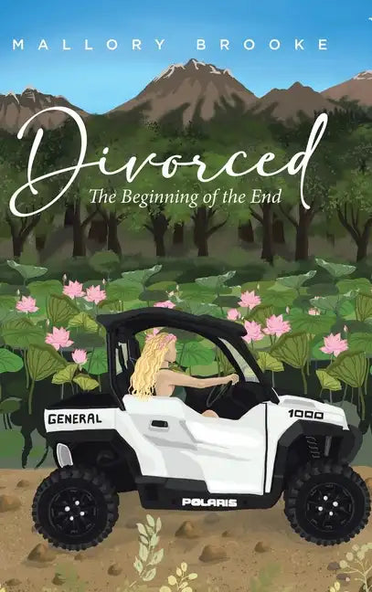 Divorced: The Beginning of the End - Hardcover