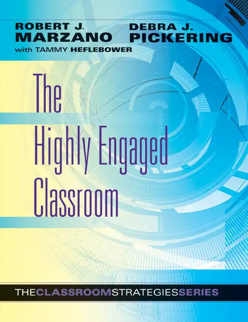 The Highly Engaged Classroom - Paperback