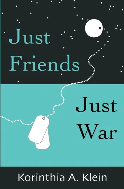 Just Friends, Just War - Paperback