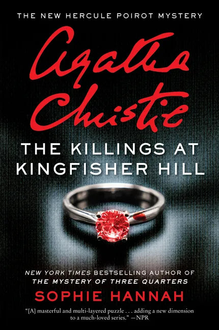 The Killings at Kingfisher Hill: The New Hercule Poirot Mystery - Paperback