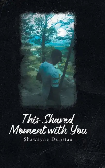 This Shared Moment with You - Hardcover