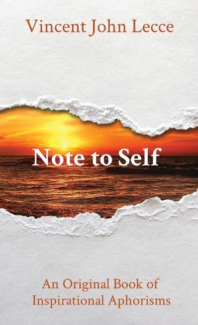 Note to Self: An Original Book of Inspirational Aphorisms - Paperback