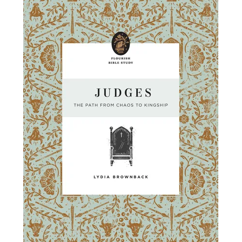 Judges: The Path from Chaos to Kingship - Paperback