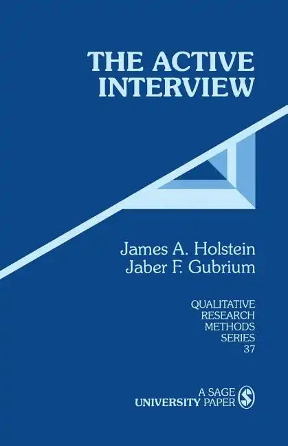 The Active Interview - Paperback
