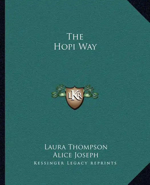 The Hopi Way - Paperback