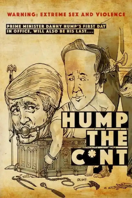 Hump The C*nt: Extreme Horror, Gore and Sex - Paperback