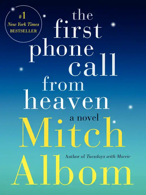 The First Phone Call from Heaven - Paperback