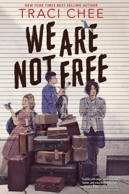 We Are Not Free - Library Binding