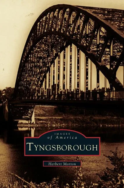 Tyngsborough - Hardcover