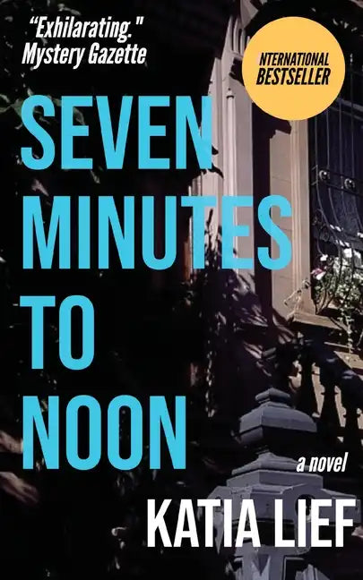 Seven Minutes to Noon - Paperback