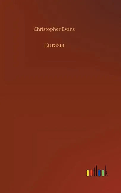 Eurasia - Hardcover