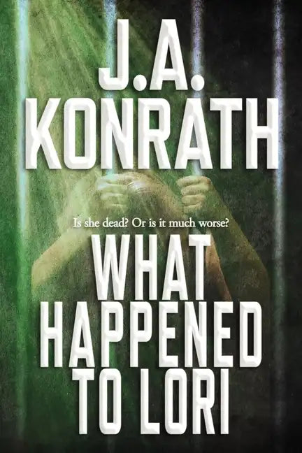 What Happened To Lori - The Complete Epic - Paperback