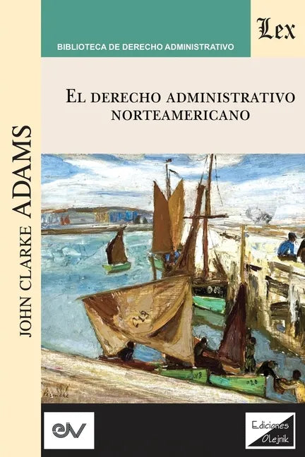Derecho Administrativo Norteamericano - Paperback