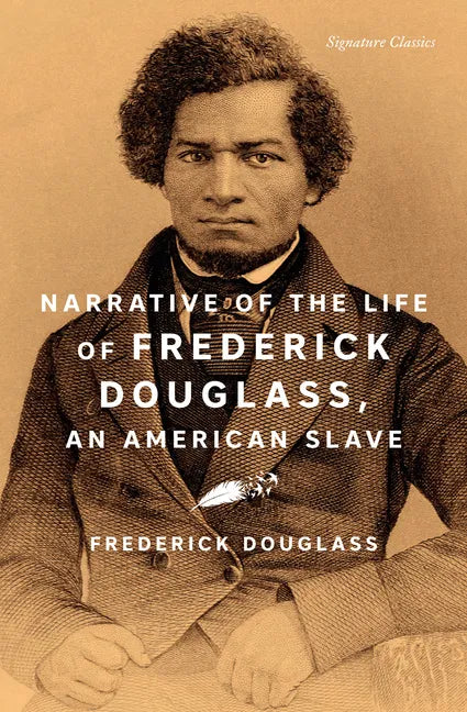 Narrative of the Life of Frederick Douglass, an American Slave - Paperback