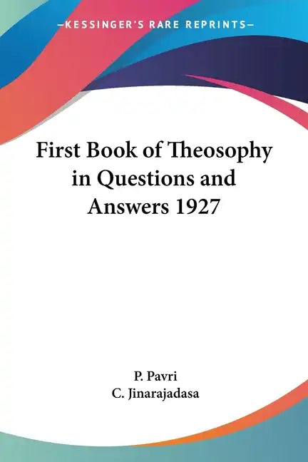 First Book of Theosophy in Questions and Answers 1927 - Paperback