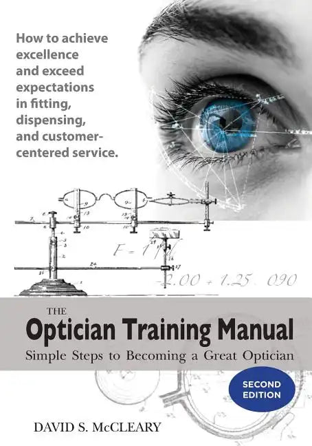 The Optician Training Manual 2nd Edition - Paperback