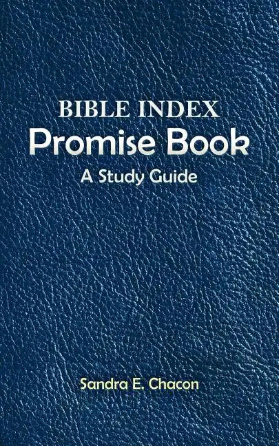 Bible Index Promise Book: A Study Guide - Paperback