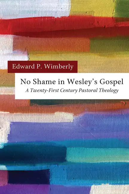 No Shame in Wesley's Gospel - Paperback
